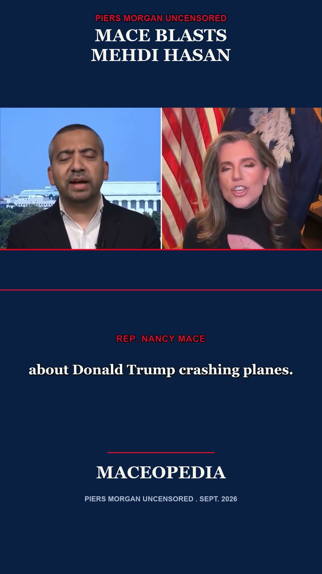Mace Hits Mehdi Hasan With His Own Deleted "Make American Planes Crash Again" Post on Piers Morgan