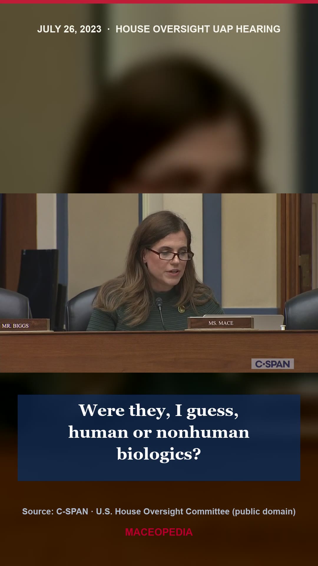 "Human or nonhuman biologics?", three moments from Mace's UAP hearing questioning