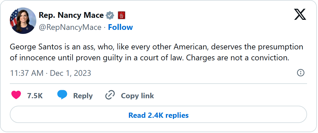 Screenshot of Nancy Mace's December 1, 2023 X post: George Santos deserves the presumption of innocence until proven guilty in a court of law