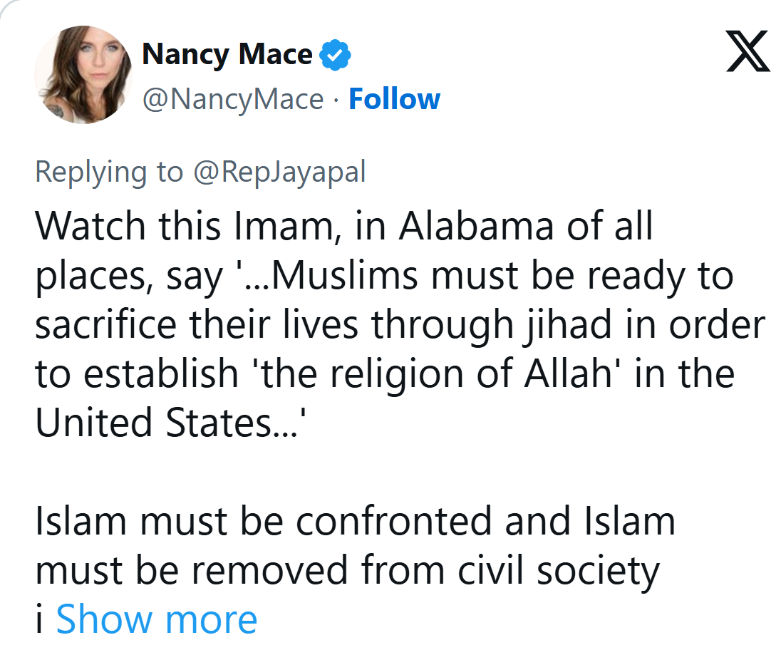 Nancy Mace on X, Aug. 9, 2026, 8:15 AM ET: Islam must be confronted and Islam must be removed from civil society in the US.