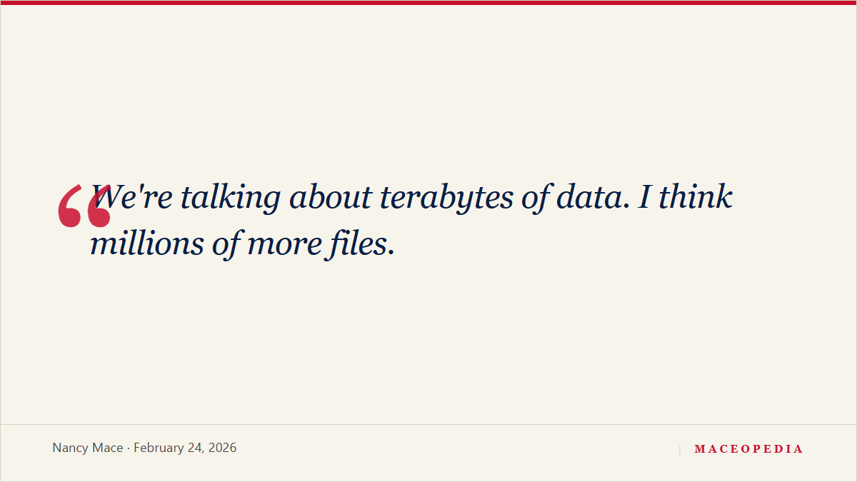 Mace says DOJ is withholding "terabytes" of Epstein records: image 1