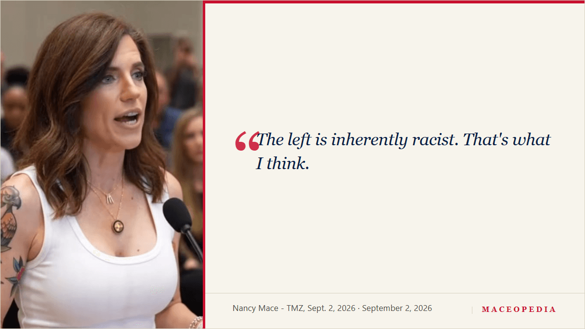 Branded quote card: 'I think that the left is inherently racist. That's what I think.'