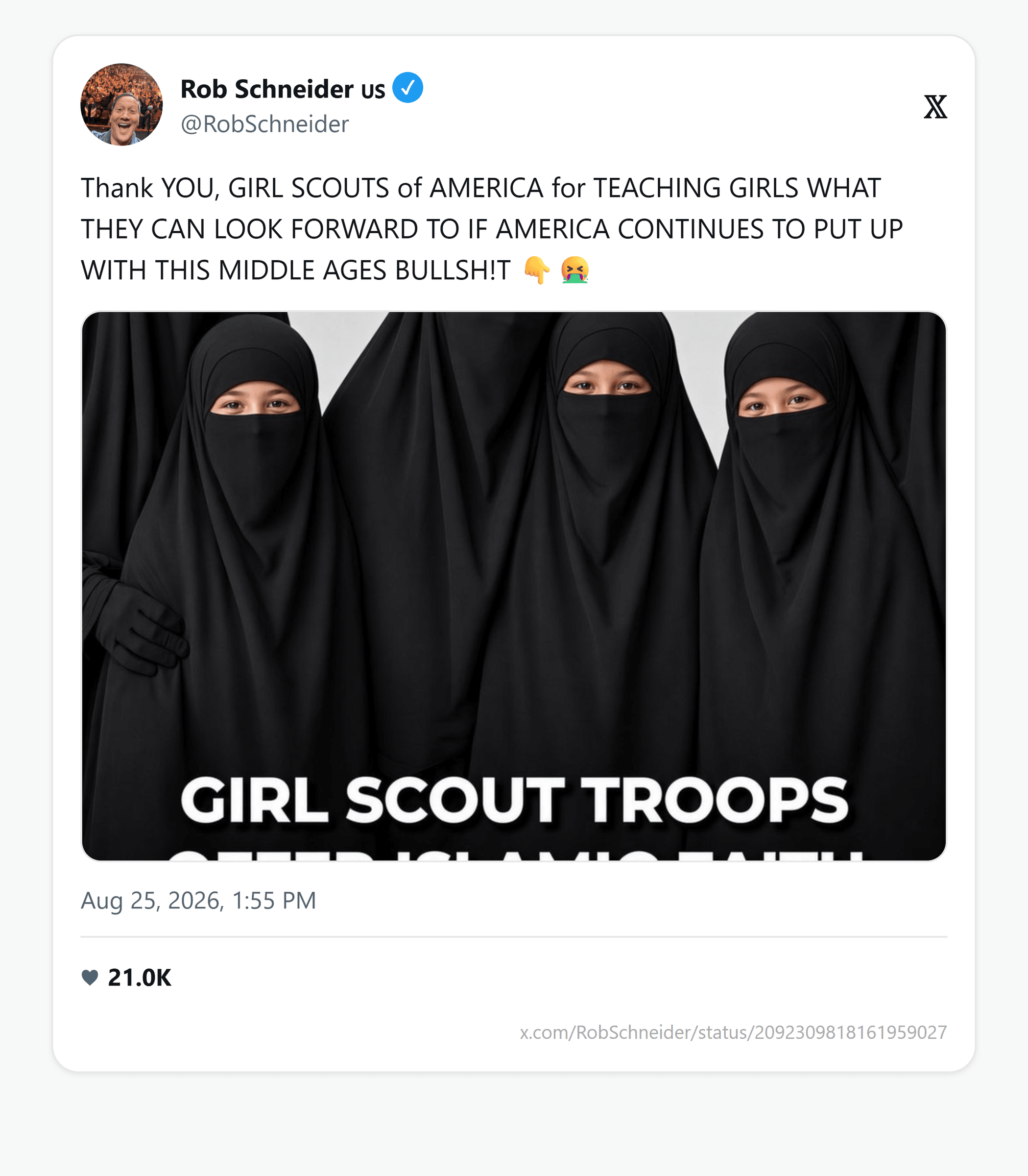 Rob Schneider's August 25, 2026 post: a niqab meme, captioned "Thank YOU, GIRL SCOUTS of AMERICA..."