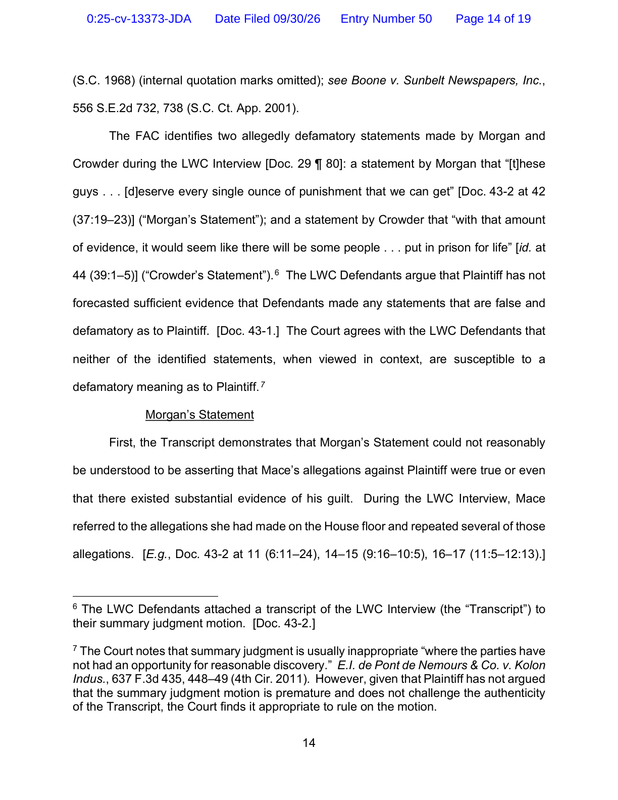 Page 14 of the same order, in which the court quotes the two podcast statements and holds neither is susceptible to a defamatory meaning as to Plaintiff