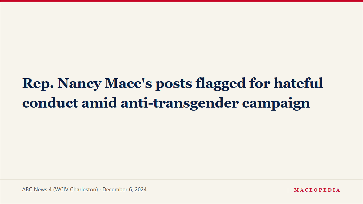 Rep. Nancy Mace's posts flagged for hateful conduct amid anti-transgender campaign, image 1