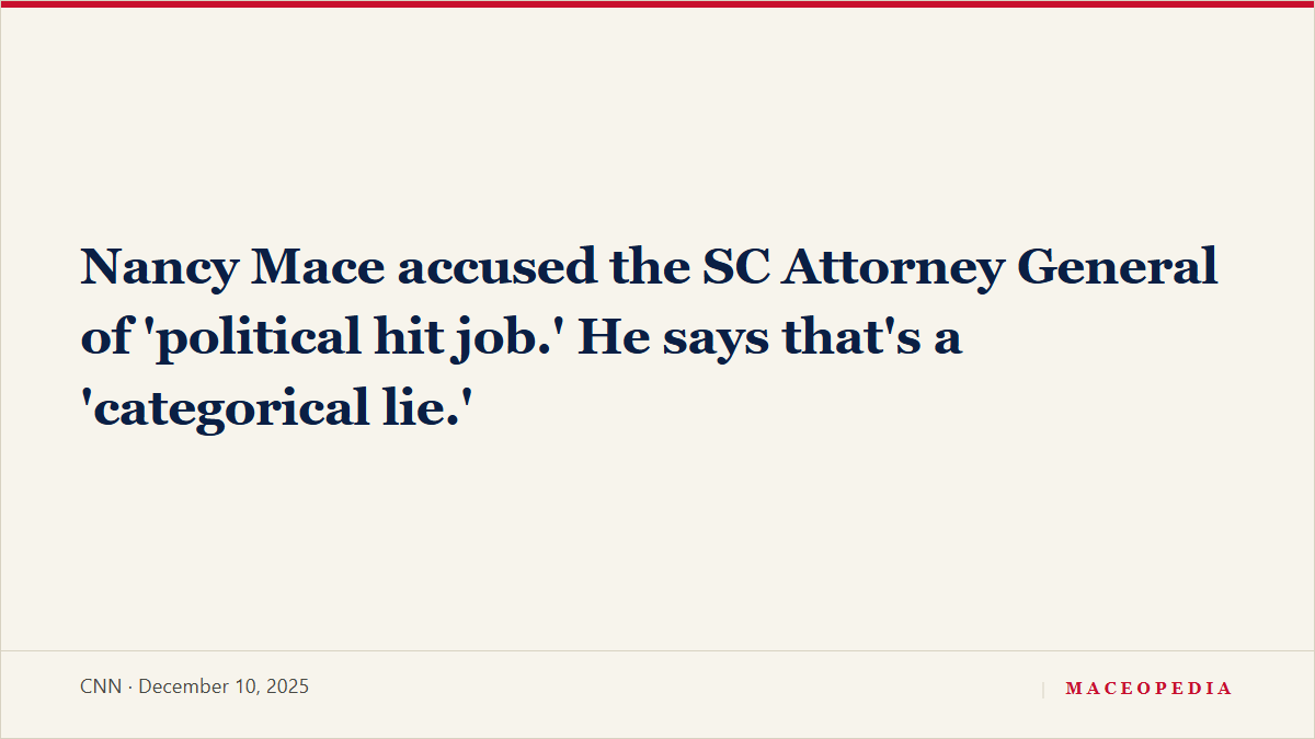 Nancy Mace accused the SC Attorney General of 'political hit job.' He says that's a 'categorical lie.', image 1