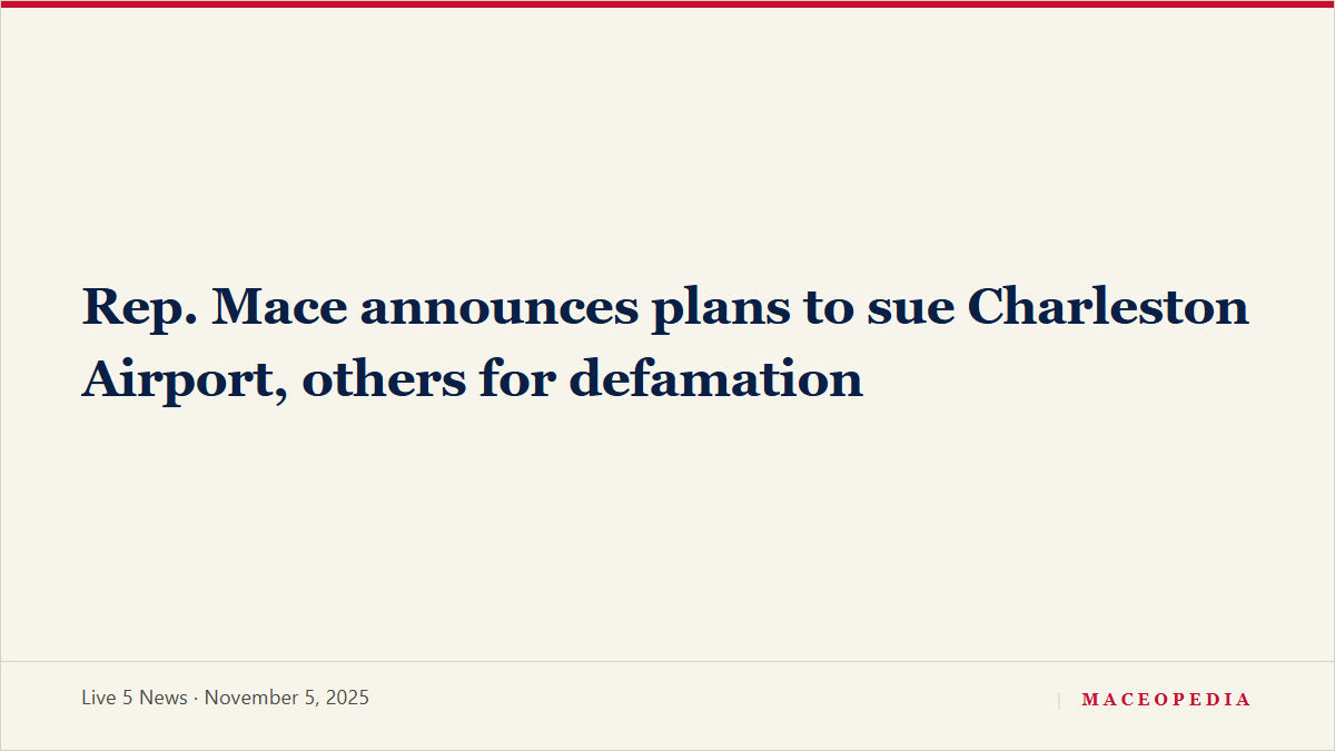 Rep. Mace announces plans to sue Charleston Airport, others for defamation, image 1