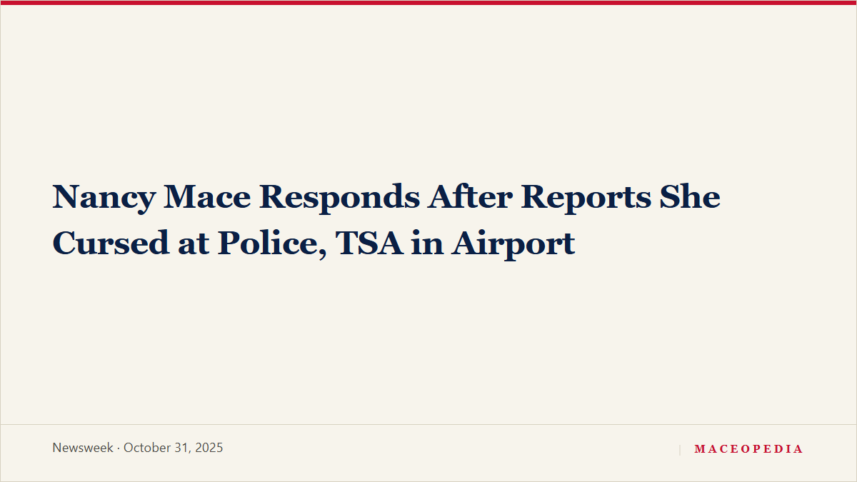 Nancy Mace Responds After Reports She Cursed at Police, TSA in Airport, image 1