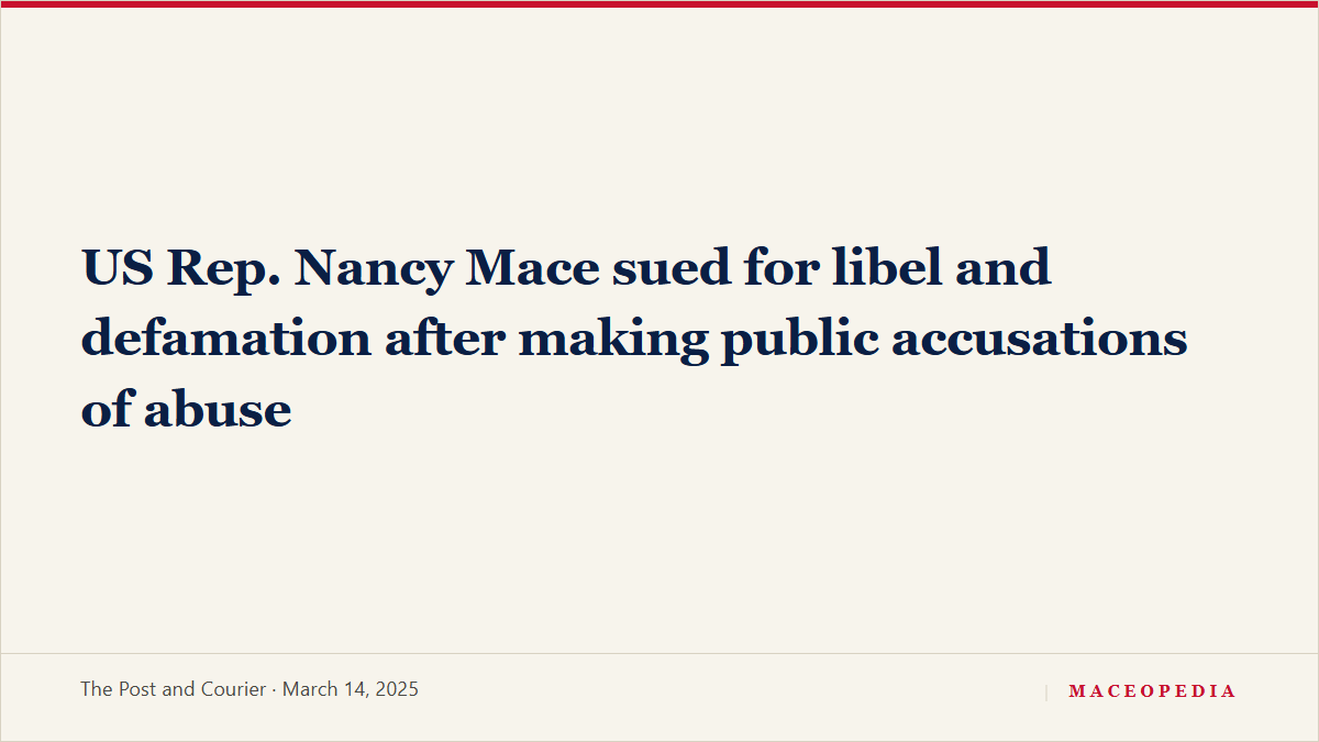 US Rep. Nancy Mace sued for libel and defamation after making public accusations of abuse, image 1