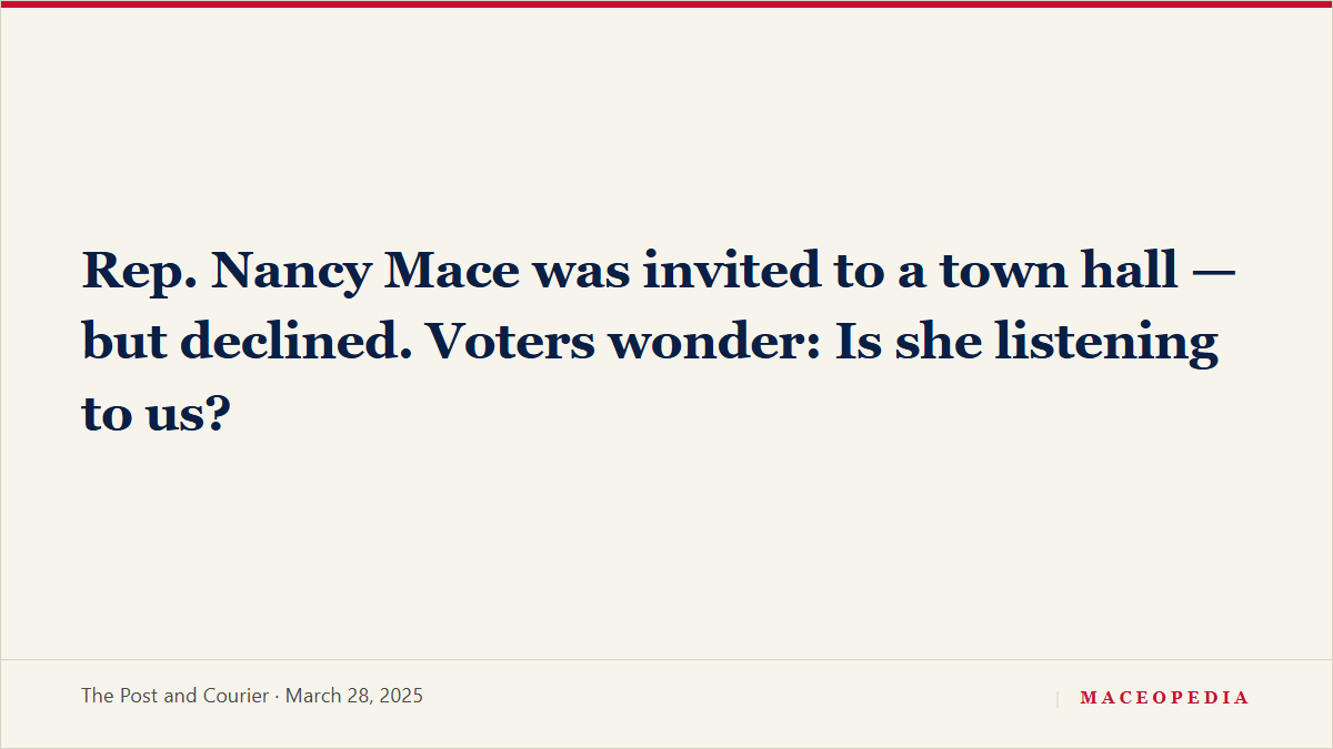 Rep. Nancy Mace was invited to a town hall, but declined. Voters wonder: Is she listening to us?, image 1