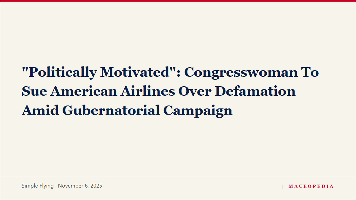 "Politically Motivated": Congresswoman To Sue American Airlines Over Defamation Amid Gubernatorial Campaign, image 1